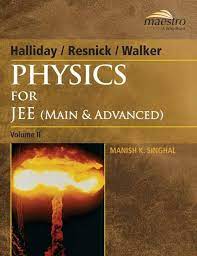 Physics for Iit-Jee & Other Engineering Entrance Examinations: Volume - 2 - Main and Advanced (Volume - 2)